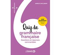 Quiz de grammaire française: Questions et réponses commentées