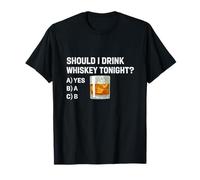 Quiz drôle Dois-Je Boire du Whisky ce Soir T-Shirt
