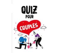Quiz pour Couples: Quiz original pour elle et lui,Une expérience interactive pour approfondir votre connexion amoureuse,Des questions surprenantes ... secrets secrets.Testez votre compatibilité.