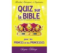 Quiz sur la Bible pour les Princes et les Princesses