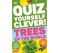 Quiz Yourself Clever! Trees Of The World