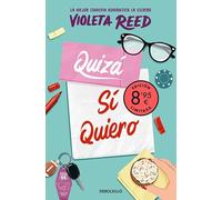 Quizá sí quiero (edición limitada · Verano) (Quererte 2)