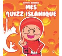 QUIZZ ISLAMIQUE: Toute la culture générale islamique pour nos enfants | quiz islam | quiz islamique
