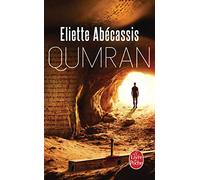 Qumran de Eliette Abecassis (7 janvier 1998) Poche
