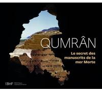Qumrân. Le secret des manuscrits de la mer Morte - Laurent Hericher - Bibliothèque Nationale De France - broché - Beau livre