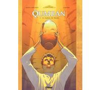 Qumran - Tome 01: Le Rouleau du Messie