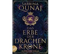 Qunaj, S Erbe Der Drachenkrone - (German Import) Book NEUF