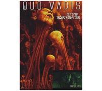 Quo Vadis: Defiant Indoctrination