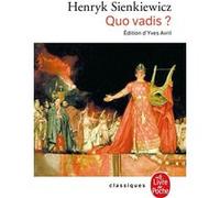 Quo vadis ? Henryk Sienkiewicz (Auteur), Bronislaw Kozakiewicz (Traduction)