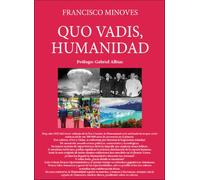 QUO VADIS. Humanidad
