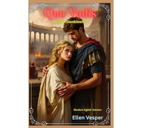 Quo Vadis: Modern English Version