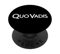 Quo VADIS Phrase Latin OÙ Allez-Vous PopSockets PopGrip Adhésif