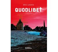 Quodlibet - Éric Lovato - Hello - broché - Roman