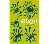 Quoi! - Collectif - L'association - broché - Bande dessinée