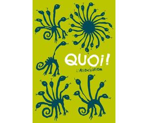 Quoi! - Collectif - L'association - broché - Bande dessinée