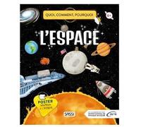Quoi comment pourquoi L'espace - Irena Trevisan - Sassi - cartonné - Dictionnaire et encyclopédie