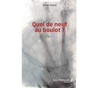 Quoi de neuf au boulot ?