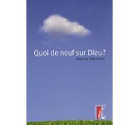 Quoi de neuf sur Dieu ?