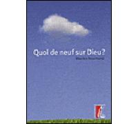 Quoi de neuf sur Dieu ? - Maurice Fourmond - Atelier Ed De L' - broché - Essai