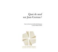 Quoi de neuf sur jean cocteau ?