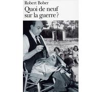 Quoi de neuf sur la guerre ?