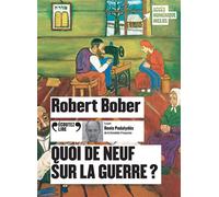 Quoi de neuf sur la guerre ? - Robert Bober - Gallimard - Texte lu (CD) - Textes lus CD