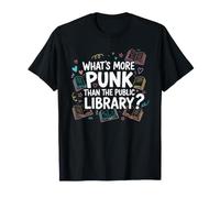 Quoi de Plus Punk Que la bibliothèque publique T-Shirt