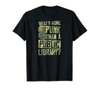 Quoi de Plus Punk qu'une bibliothèque publique T-Shirt