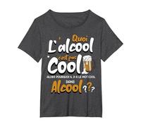 Quoi L'alcool C'est Pas Cool Alors Pourquoi Mot Cool Alcool T-Shirt, Femme Grandes Tailles, Chiné Foncé, 5X