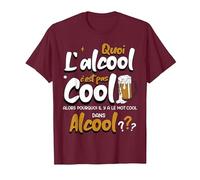 Quoi L'alcool C'est Pas Cool Alors Pourquoi Mot Cool Alcool T-Shirt, Homme, Marron, XL
