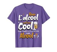 Quoi L'alcool C'est Pas Cool Alors Pourquoi Mot Cool Alcool T-Shirt, Homme, Violet Chiné, L