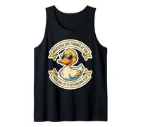 Quoi Que la Vie Pense de toi, Duck, Laisse-Le Toucher à Quelqu'un d'autre Débardeur