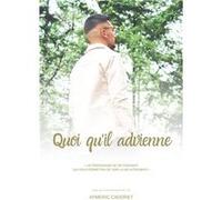 Quoi qu'il advienne Aymeric Cadoret (Auteur)