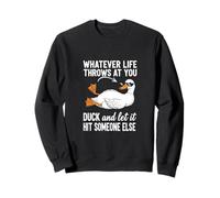 Quoi qu'il Arrive, esquivez et Laissez Quelqu'un d'autre Toucher Sweatshirt