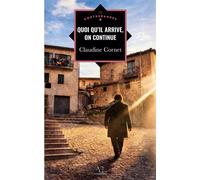 Quoi qu'il arrive , on continue - Claudine Cornet - Edern - broché - Récit