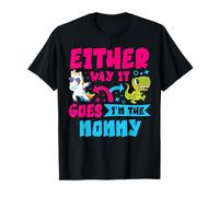 Quoi qu'il en soit, I'm the MOMMY Gender Reveal Baby Party T-Shirt