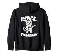 Quoi qu'il en Soit, J'Ai Faim et Je Joue à la Guitare Sweat à Capuche