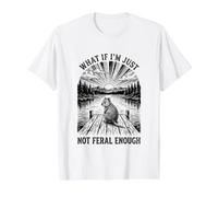 Quokka Et si Je n'étais Pas Assez Sauvage T-Shirt Graphique avec Valeur
