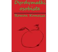 Quolibets personnels /édition noir et blanc/ - Roman Komassa (Buch auf Polnisch)