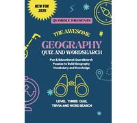 QuordSearch: Geography Word Search and Quiz Book - A Fun & Educational Word Hunt and Trivia Book for Kids: Learn Geography Through Puzzles & Games | ... Trivia, and World Facts for Kids & Students