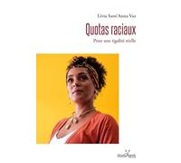 Quotas raciaux - pour une égalité réelle: Actions affirmatives de genre, de e territoire et de race