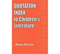 Quotation Index to Children's Literature