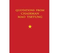 Quotations from Chairman Mao Tse Tung