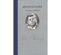 Quotations of John F. Kennedy