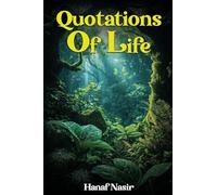 Quotations Of Life: Echoes from My Inner Journey