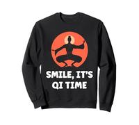 Quote Relaxation qi-Gong Simple Smile It's qi Time Qigong Sweatshirt