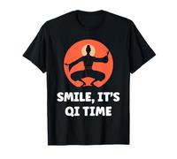 Quote Relaxation qi-Gong Simple Smile It's qi Time Qigong T-Shirt