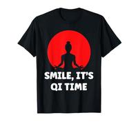 Quote Relaxation qi-Gong Simple Smile It's qi Time Qigong T-Shirt