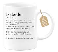 quotedazur Café-Croissant - Mug Définition Prénom Isabelle Déesse Tout Simplement - Cadeau Prénom - Cadeau Famille Saint Valentin - Tasse Prénom Isabelle - Pour Noël Au - Blanc/Céramique