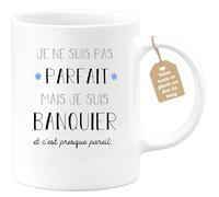 quotedazur Café-Croissant - Mug Je Ne Suis Pas Parfait Mais Je Suis Banquier - Cadeau Métier Travail Cadeau Pot De Départ Chef Mutation Tasse Retraite Noël Au - Blanc/Céramique